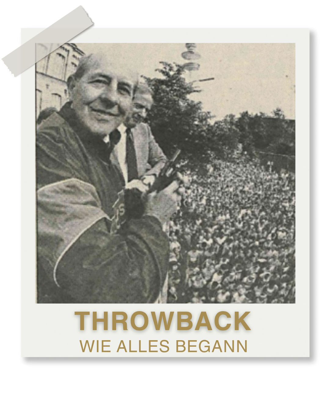 Throwback: Wie alles begann